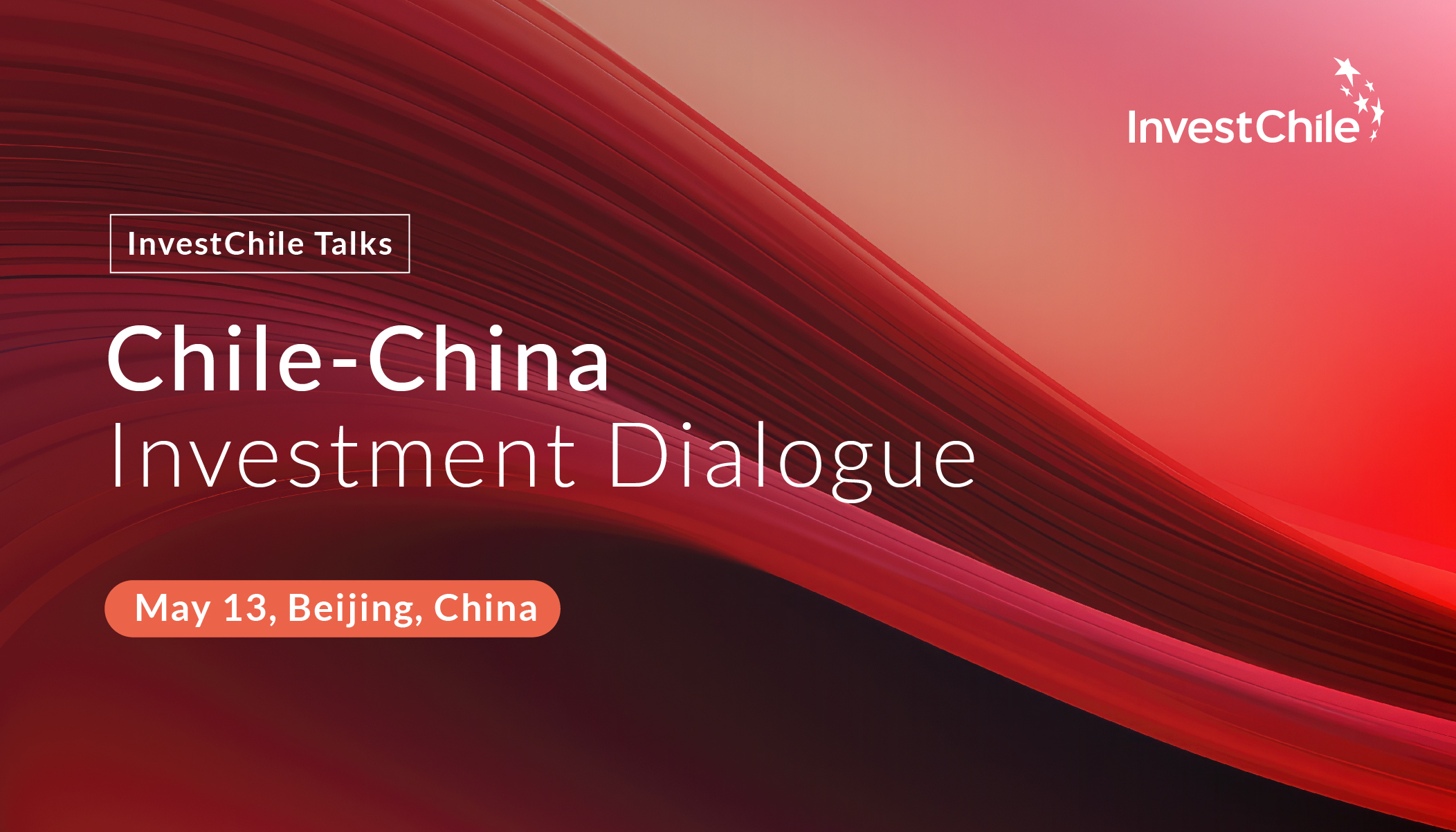 InvestChile Talks: Chile–China Investment Dialogue