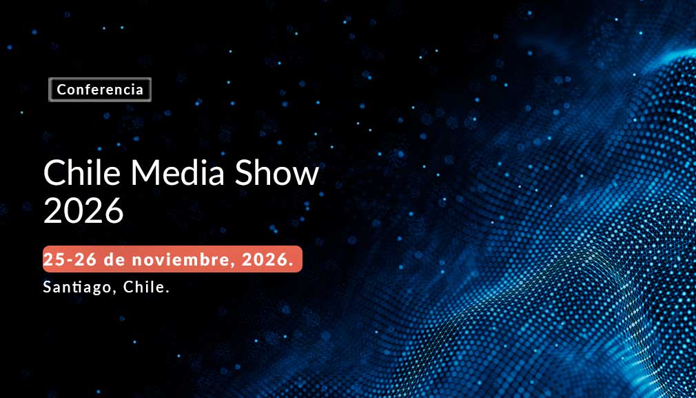 Chile Media Show 26'